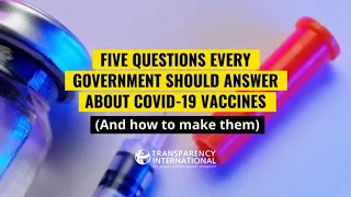 Five questions every government should answer about COVID-19 vaccines  | Transparency International