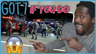 Dancer Reacts To Got7 if you do | Kpop Got7 Week | GOT7 "If You Do(니가 하면)" M/V Reaction
