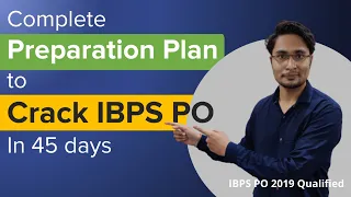 How to crack IBPS PO in 45 days | IBPS PO preparation strategy in 2 months