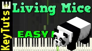 Living Mice from Minecraft - Easy Mode [Piano Tutorial] (Synthesia)