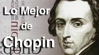 Lo Mejor de Chopin | Octubre Clásico | Las Obras más Importantes y Famosas de la Música Clásica