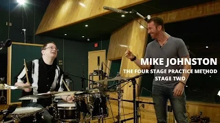 4 STAGE PRACTICE METHOD - STAGE 2: by Mike Johnston