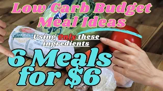 Low Carb Meals for $6 Budget Friendly Meal Ideas🔔