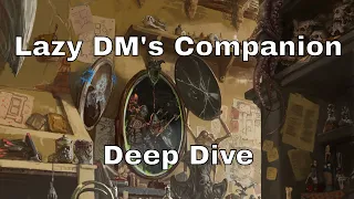 Lazy DM's Companion – Deep Dive #lazydm #dnd #lazydmscompanion