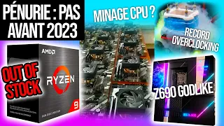 Pénurie : LE RETOUR !!! AMD Ryzen plus de STOCK ?! Les Futurs GPU consomment 500W !!  - TechActu #49