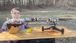 Remington No. 5 Rolling Block | 7mm Mauser 1902 Improved Small Bore Military Rifle