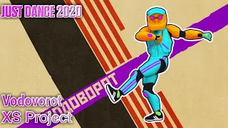 Just Dance 2020: Vodovorot | XS Project