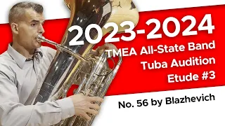 No. 56 by Blazhevich - 2023-2024 TMEA All-State Tuba Etude #3