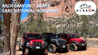 Arch Canyon - Bears Ears National Monument