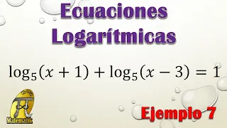 Ecuaciones logarítmicas | Ejemplo 7