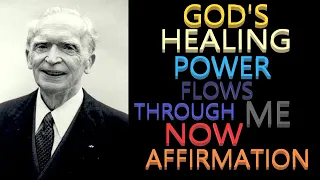 God's Healing Power Flows Through Me Affirmation | Dr. Joseph Murphy