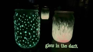 QUICK DIY: Glow In The Dark Mason Jars !