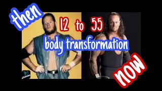 Undertaker body transformation age 12 to 55