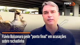 Flávio Bolsonaro pede "ponto final" em acusações sobre rachadinha