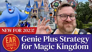 NEW for 2023! Disney Genie Plus Strategy for Magic Kingdom at Disney World: Our Latest Tips & Tricks