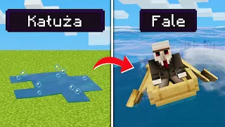 MINECRAFT ale WODA co MINUTĘ jest BARDZIEJ REALISTYCZNA!