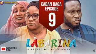 LABARINA SEASON 8 EPISODE 9 KADAN DAGA NA RANAR JUMA’A