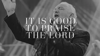 Paul Wilbur | It Is Good To Praise The Lord (Live)