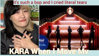 KARA When I Move Mv Reaction (AKA I'm in literal tears)