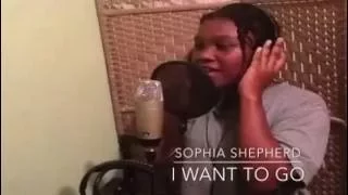 Sis  Sophia Shepherd - I Want To Go