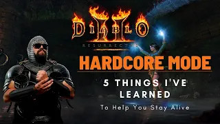 Diablo 2 Hardcore - 5 Tips To Help You Survive