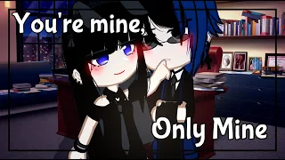 You're Mine, Only Mine.||GCMM/GCM||-Bad grammar