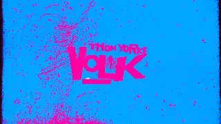 Thom Yorke - Volk