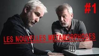 WEB-SÉRIE Les nouvelles Métamorphoses - EP1 (avec Jacques Chambon et Franck Pitiot de Kaamelott)