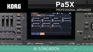 KORG Pa5X Video Manual - 8: SongBook