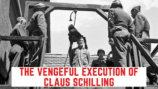 The VENGEFUL Execution Of Claus Schilling - Dachau's Doctor Death