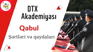 DTX Akademiyası | Qəbul şərtləri və qaydaları | Kitablarla İnkişaf Edək