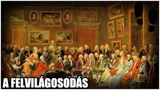 A felvilágosodás - Gyorstalpaló