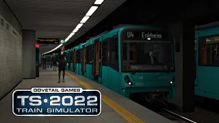 TRAIN SIMULATOR 2022 | #33 | Mit der U4 nach Enkheim | U-Bahn Frankfurt/Main