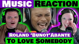 Roland Abante - To Love Somebody | POWERFUL Michael Bolton Cover REACTION @RolandAbante