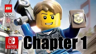 LEGO City Undercover - Nintendo Switch Gameplay - Chapter 1 Walkthrough  New Faces and Old Enemies