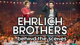 Backstage mit den Ehrlich Brothers | Behind The Scenes [Deutsch]
