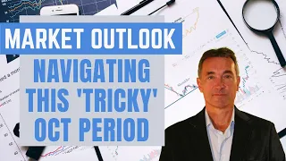Navigating a 'Tricky' October Outlook for Stock Markets