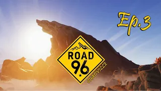 Вершина свободы. Эпизод 3. Трасса 96 ▬ Road 96 Прохождение игры #3