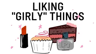 Liking “girly” things as a trans guy