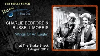 Charlie Bedford & Russell Morris, 'Wings Of An Eagle', 31 Aug 2017 | Hume Blues Club