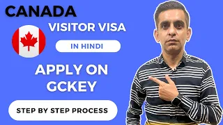 How to Apply Canada Visitor Visa on GCKey | Full Process | Step by Step |