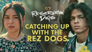 The Rez Dogs Evolution From Mischief to Resilience | Reservation Dogs | FX