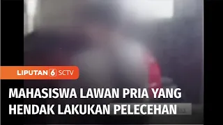 Viral Mahasiswi Lawan Pria yang Diduga Hendak Melakukan Pelecehan Seksual di Jember | Liputan 6