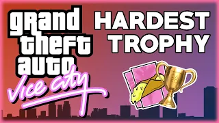 GTA Vice City's Hardest Trophy | Hodgi's Headspace