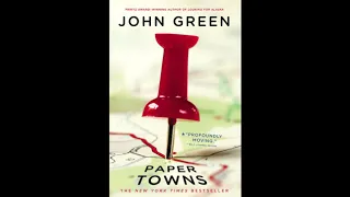 Paper Towns Pt 1 Chapter 1