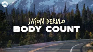 Jason Derulo - Body Count | Lyrics