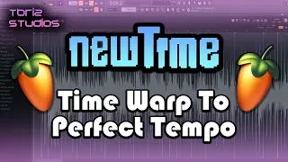 FL Studio Tuts *NEWTIME* warp entire song to PERFECT TEMPO