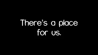 There's a Place For Us - Carrie Underwood (Lyrics)