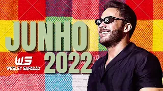 Wesley Safadão - Junho 2022 - [ SÃO JOÃO DO SAFADÃO ] Repertório Novo Músicas Novas
