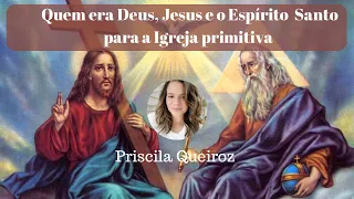 #patristica Quem a Igreja primitiva achava que era Deus, Jesus e o Espírito Santo.